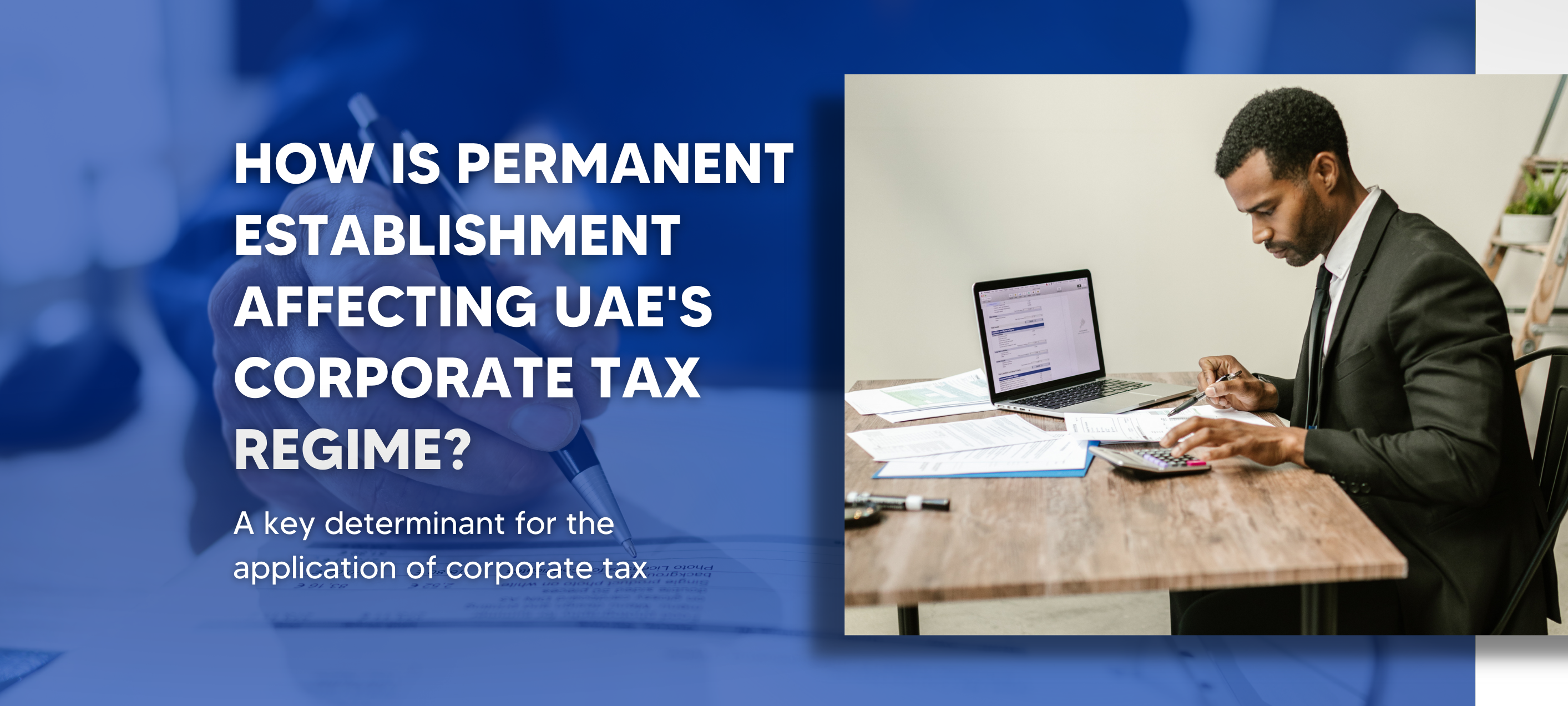 PE and its Proposed Definition in UAE’s CT Regime