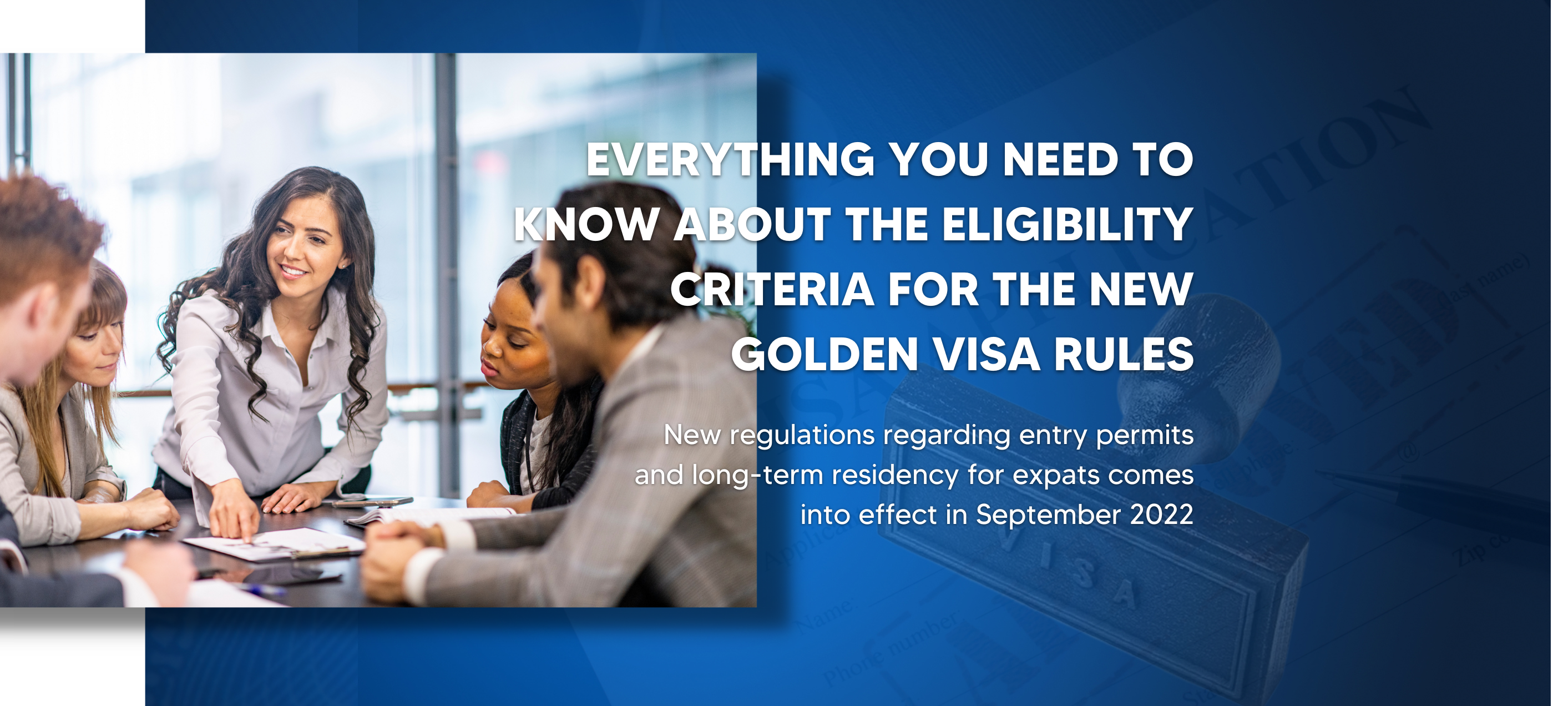 UAE’s new Golden Visa rules comes into effect in September