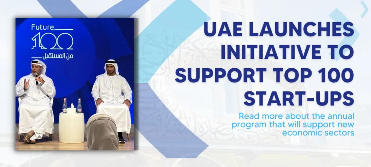 UAE launches initiative to support top 100 start-ups.