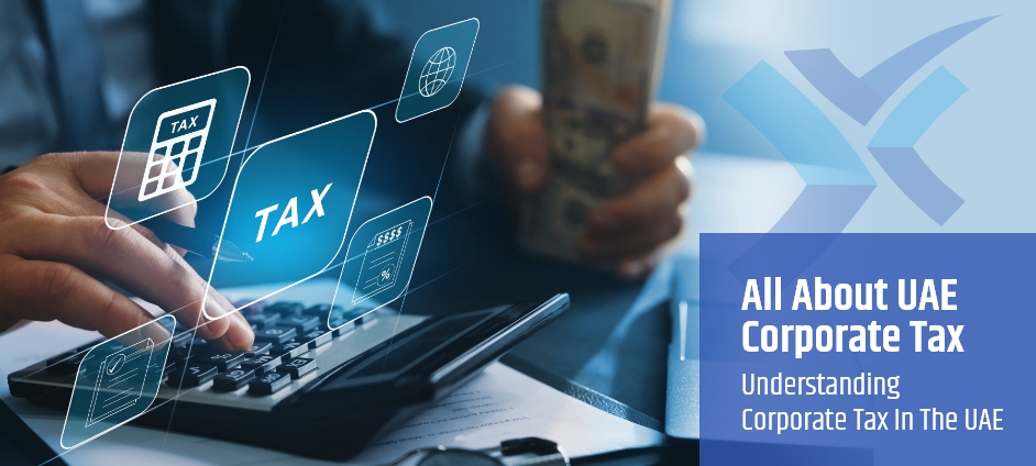 All About UAE Corporate Tax